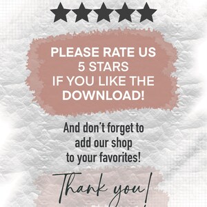 Pu&ograve; includere: Una grafica in stile acquerello rosa e bianco con cinque stelle nere e il testo "PLEASE RATE US 5 STARS IF YOU LIKE THE DOWNLOAD! And don't forget to add our shop to your favorites! Thank you!"