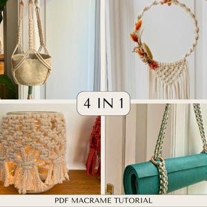 Könnte beinhalten: Eine Collage mit vier Makramee-Objekten: ein hängender Pflanzentopf, eine kreisförmige Wanddekoration mit Trockenblumen, ein Kerzenhalter und ein Yogamattenhalter. Der Text "4 IN 1" befindet sich in der Mitte, mit "PDF MACRAME TUTORIAL" unten.