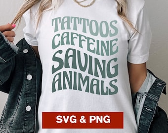 Tattoos Caffeine Saving Animals Vet Tech SVG PNG, Veterinary SVG, vet med Svg, Vet Assistant Svg, Clipart Cut file, Animal Rescue Shirt png