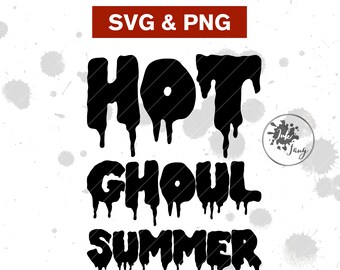 Hot Ghoul Summer SVG PNG, Goth SVG, Goth Girl Summer shirt, Spooky svg, Spooky Babe, Witch Svg, clipart for sublimation cut file for cricut.