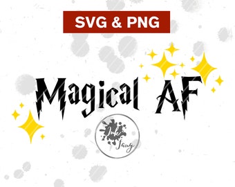 Magische AF SVG PNG, Magical Wizard Svg, Wizarding Svg, Witch Svg, hp house svg, Cut-bestand voor cricut, sublimatie, Wizard clipart, Magic svg