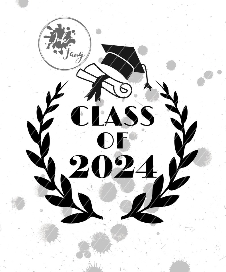 Class of 2024 SVG PNG Graduation SVG Cut File Senior 2024 Etsy