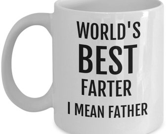 Gifts for Dad, Men - Worlds Best Farter/Father Funny Coffee Mug - Best Dad or Husband Gifts - Unique Gag Birthday Present Idea