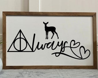 Always, Framed Wooden Sign, Handmade