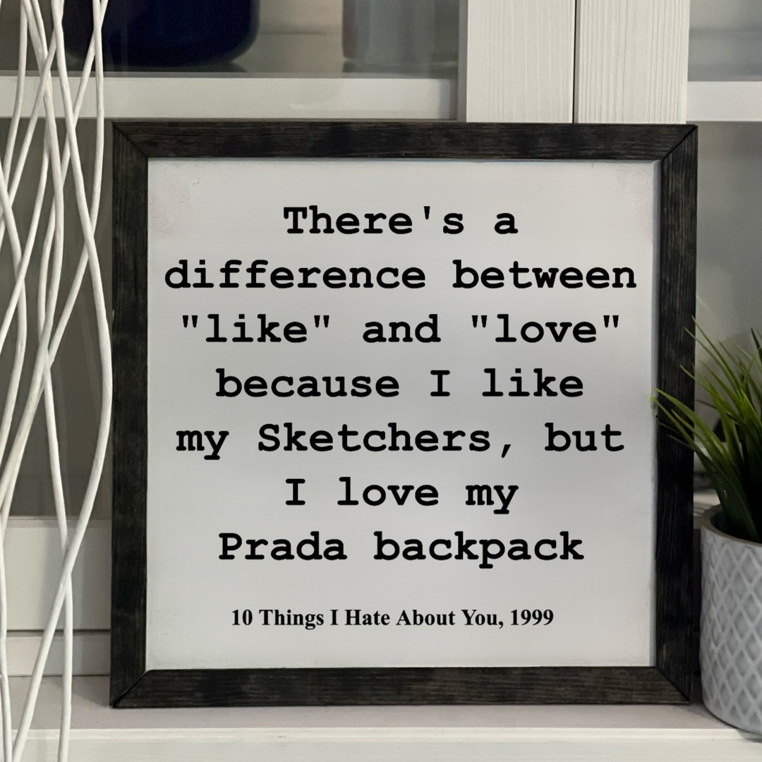 10 Things I Hate About You Movie Quote, Framed Wooden Sign, Handmade Etsy