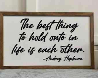Audrey Hepburn Quote Sign: Handmade Framed Wood Decor