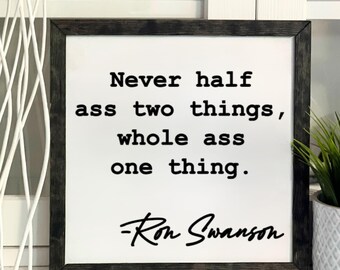 Ron Swanson Quote Sign: Parks and Rec Handmade Wood Decor