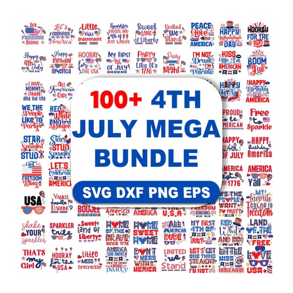 4th of July SVG Bundle, Mega SVG Bundle, 4th of july png bundle, Independence Day SVG, Quotes svg Bundle, svg Files for Cricut, America svg