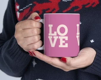Mugs, Love, Mother's Day gift, Valentine's Day Gift, Christmas gift