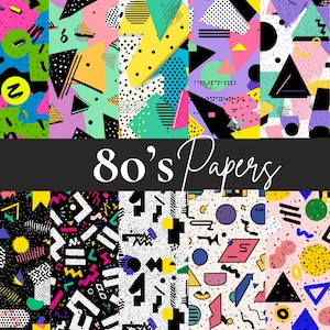 May include: A collection of colorful 80's-themed digital papers. The designs feature geometric shapes, including triangles, circles, and zigzags, in vibrant colors like pink, green, yellow, and purple. The text "80's Papers" is displayed across the center.