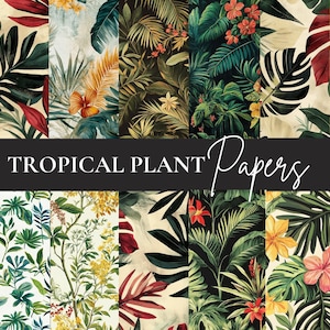 30 papeles digitales de plantas tropicales: fondos botánicos exuberantes para descargar al instante