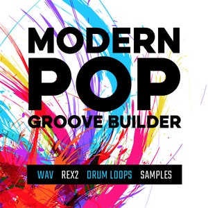 Modern Pop EDM Groove Builder - Drum Loops & Samples - WAV REX2 Construction Kit