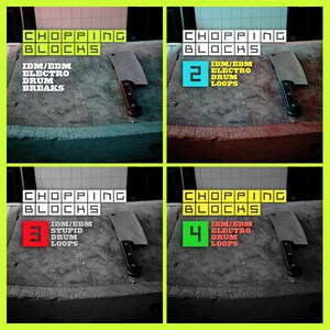 Könnte beinhalten: Vier verschiedene Cover für ein Musik-Sample-Paket namens "Chopping Blocks". Jedes Cover zeigt eine andere Nummer, ein Metzgermesser und eine Holzoberfläche. Der Text auf den Covern lautet "Chopping Blocks", "IDM/EDM", "Electro Drum", "Breaks", "Loops" und "Stupid".