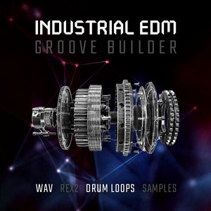 Puede incluir: Paquete de muestras Industrial EDM Groove Builder con bucles de batería WAV y REX2. La portada presenta una imagen estilizada de un complejo sistema de engranajes sobre un fondo oscuro con un patrón geométrico azul y rojo.