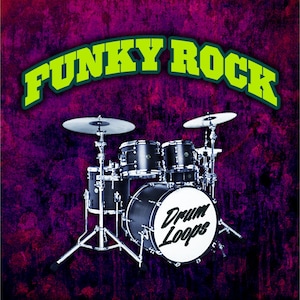 May include: A black drum set with a white drum head that says "Drum Loops" in black text. The drum set is on a purple and black background with the text "FUNKY ROCK" in green letters.