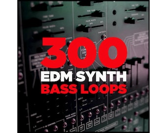300 EDM Synth Bass Loops Electro House Riffs  - 24-Bit WAV