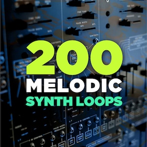 Könnte beinhalten: Nahaufnahme eines Synthesizers mit einer leuchtend grünen und gelben Grafiküberlagerung, auf der "200 MELODIC SYNTH LOOPS" steht.