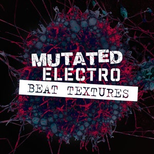 Può includere: Un'immagine di arte digitale con un design astratto rosso, blu e nero. Il testo "MUTATED ELECTRO BEAT TEXTURES" è in lettere bianche su sfondo nero.