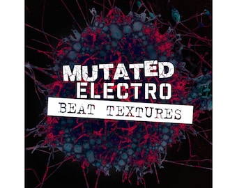 Mutated Electro Beat Textures Drum FX Loops (24-Bit WAV)
