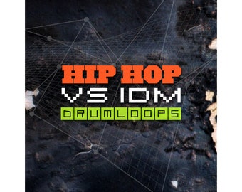 Hip Hop vs IDM Creative Beats Drum Loops (24-Bit WAV)