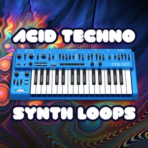 May include: A blue synthesizer with a keyboard and knobs. The synthesizer is labeled "MS-101". The text "ACID TECHNO SYNTH LOOPS" is in white letters on a colorful background.