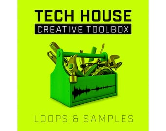 Tech House Creative Toolbox / Loops / Samples / Drums / Synths / 24-bit WAV