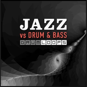 Jazz vs Drum & Bass Drum Loops Breakbeats Samples (24-bit WAV)
