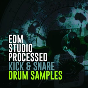 EDM Studio Processed Kick & Snare Drum Samples Loops - High Quality - 24-Bit WAV