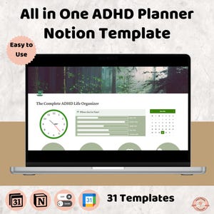 May include: A laptop screen shows an ADHD planner Notion template. The screen displays a clock, a calendar, and progress bars. Text on the screen reads "The Complete ADHD Life Organizer." The image also includes the text "All in One ADHD Planner Notion Template" and "31 Templates."