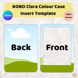 Peut inclure: Un modèle de produit numérique pour un insert de coque Kobo Clara Colour. Le graphique affiche deux contours rectangulaires étiquetés Back et Front. La section arrière présente un ciel bleu avec un nuage blanc et des collines vertes, tandis que la section avant montre un rectangle blanc vide pour la personnalisation.
