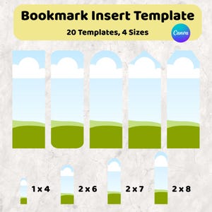 Peut inclure: Image de modèles d'inserts de marque-pages avec un design de ciel et d'herbe. Le texte indique "Bookmark Insert Template" et "20 Templates, 4 Sizes". Différentes tailles sont affichées, dont 1x4, 2x6, 2x7 et 2x8 pouces (2,54 x 10,16, 5,08 x 15,24, 5,08 x 17,78 et 5,08 x 20,32 cm).