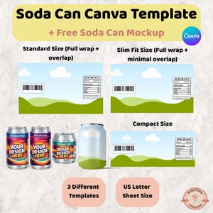 Pode incluir: Um modelo Canva para latas de refrigerante, com três tamanhos: padrão, slim fit e compacto. Inclui um mockup gratuito de lata de refrigerante. O design mostra uma paisagem com um código de barras e informações nutricionais.