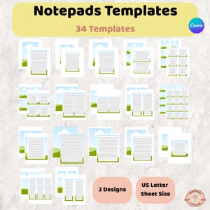 May include: An image showcasing various notepad templates. The text at the top reads "Notepads Templates" and "34 Templates." The image also includes the text "2 Designs" and "US Letter Sheet Size."