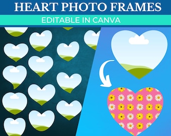 PRINTABLE Heart Photo Frames Canva | Heart Shape Frames Canva | Scrapbook Heart Frames | Create your own Heart Canva Frames