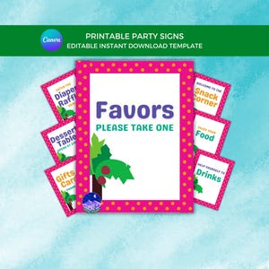 May include: A collection of printable party signs with a pink and white polka dot border. The main sign says "Favors, Please Take One" with a tropical tree graphic. Other signs include "Diaper Raffle", "Dessert Table", "Gifts Card", "Snack Corner", "Enjoy Your Food", and "Drinks".