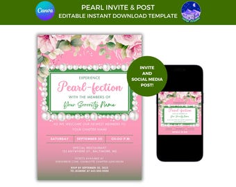 May include: Pink and green invitation with a pearl border and floral design. The text reads "Experience Pearl-fection with the members of Your Sorority Name" and includes details for a sorority event.