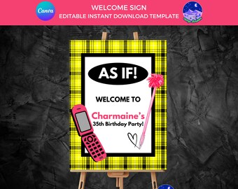 Clueless Welcome Sign: Editable 90s Party Poster Decorations (Digital Download)