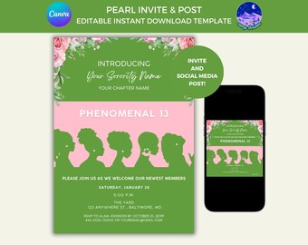 May include: Green and pink invitation with a floral design and silhouettes of women. The text reads "Introducing Your Sorority Name" and "Phenomenal 13".