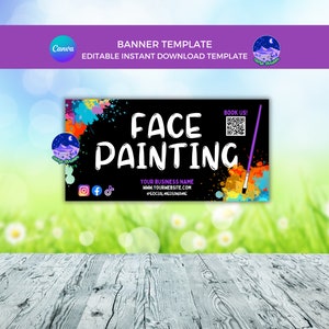 May include: A colourful banner template for face painting services. The banner features a black background with white text that reads "FACE PAINTING". The banner also includes a QR code, social media icons, and the text "BOOK US!" in a purple box.