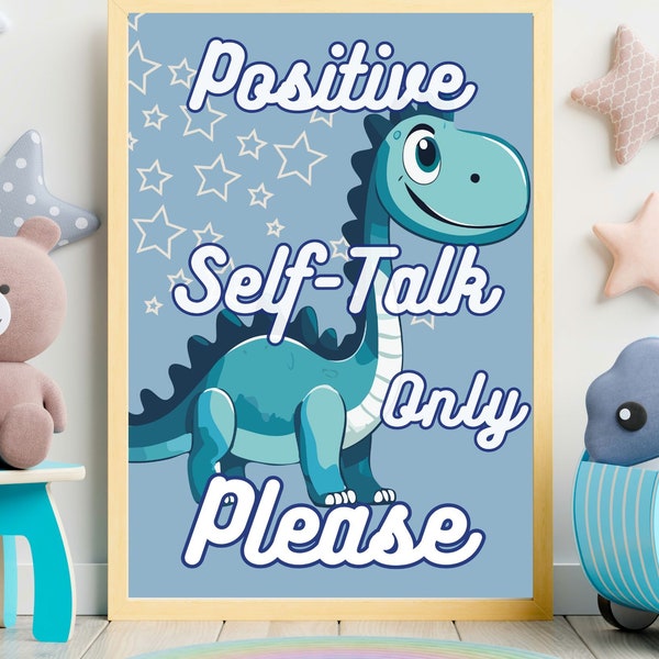 Growth Mindset Poster - Blue Dinosaur & Stars - Printable Wall Art, "Positive Self-Talk Only Please"