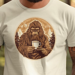 Sasquatch Needs His Coffee | Vintage Bigfoot Shirt | Funny Camping Shirt | Bigfoot Having Coffee | Shirts for Men | Funny Sarcastic Tee