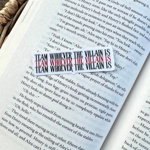 Team Whoever The Villain Is Sticker | Villain Sticker | In Love With The Villain | Dark Romance Sticker | Bookish Sticker | Book Lover Gift