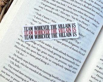 Team Whoever The Villain Is Sticker | Villain Sticker | In Love With The Villain | Dark Romance Sticker | Bookish Sticker | Book Lover Gift