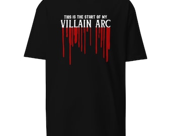 This Is The Start Of My Villain Arc Men’s premium heavyweight tee