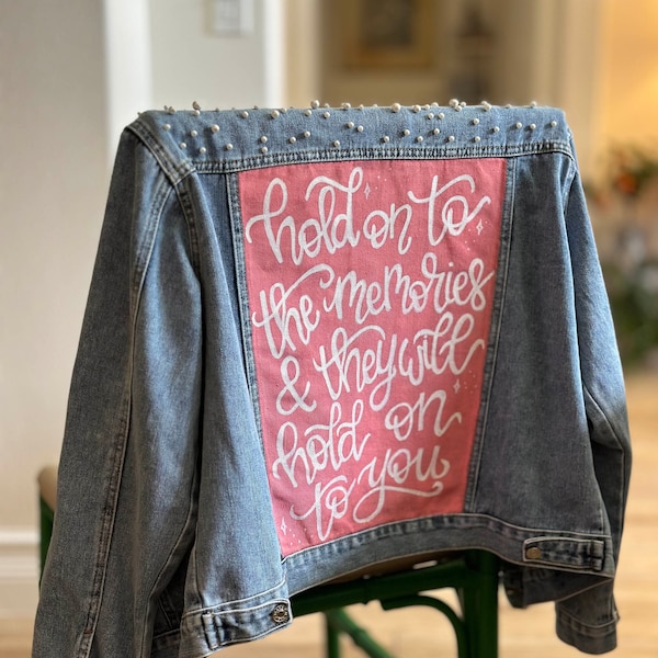 Custom Pearl Hand Painted Denim Jacket Lettered with Phrase