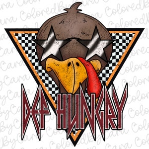 Kids Def Hungry png/ thanksgiving png/ kid thanksgiving sublimation design/ dtf thanksgiving png/ fall png turkey design/ leppard/turkey png