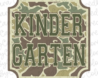 kindergarten PNG/ old camo boy back to school png/ elementary png/ school png/ school dtf design/ school png/ boys kindergarten png/ hunting