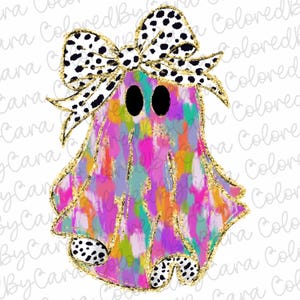 May include: A colorful ghost illustration with a large bow. The ghost is painted with vibrant brushstrokes of pink, purple, blue, and orange. The bow and feet have a black and white spotted pattern, outlined with gold glitter.