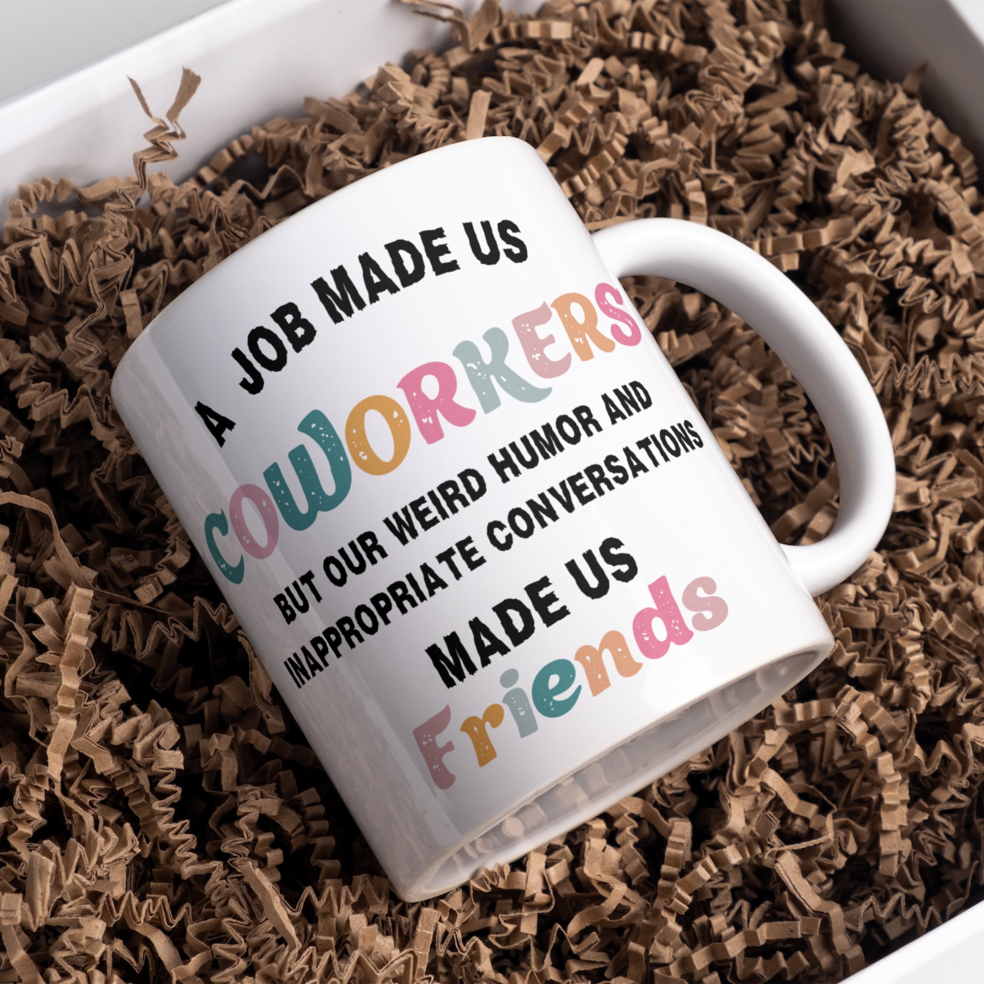 A Job Made Us Coworkers Mug, Gift For Coworker, Work Friends, Goodbye Gift For Coworker