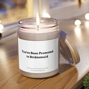 You&#39;ve Been Promoted Bridesmaid Candles Funny Proposal Wedding Favor Bridesmaid Gift Bridal Party Favor Engagement Bridesmaid Box